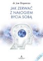 okładka książki - Jak zerwać z nałogiem bycia sobą