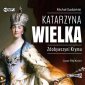 pudełko audiobooku - Katarzyna Wielka Zdobywczyni Krymu