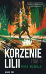 okładka książki - Korzenie Lill. Tom 1