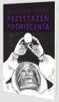 okładka książki - Przestrzeń poświęcenia