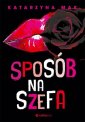 okładka książki - Sposób na szefa