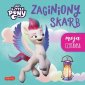 okładka książki - Zaginiony skarb. My Little Pony.