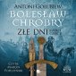 pudełko audiobooku - Bolesław Chrobry. Złe dni