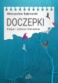 okładka książki - Doczepki Eseje i szkice literackie