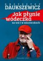 okładka książki - Jak płynie wódeczka na wsi i w