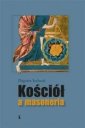 okładka książki - Kościół a masoneria