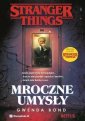 okładka książki - Stranger Things Mroczne umysły