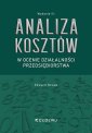 okładka książki - Analiza kosztów w ocenie działalności