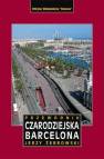 okładka książki - Czarodziejska Barcelona. Przewodnik