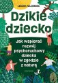 okładka książki - Dzikie dziecko