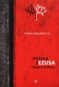 okładka książki - Imiona Jezusa i drogi modlitwy