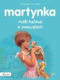 okładka książki - Martynka. Małe historie o zwierzętach