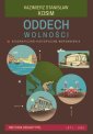 okładka książki - Oddech wolności. Historia dekady