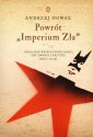 okładka książki - Powrót Imperium Zła. Ideologie