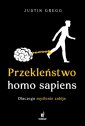 okładka książki - Przekleństwo homo sapiens. Dlaczego