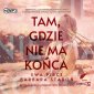 pudełko audiobooku - Tam, gdzie nie ma końca (CD mp3)