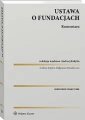 okładka książki - Ustawa o fundacjach. Komentarz