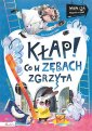 okładka książki - Wiem i ja. Kłap! Co w zębach zgrzyta