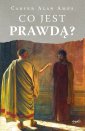 okładka książki - Co jest prawdą?