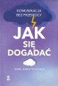 okładka książki - Jak się dogadać Komunikacja bez