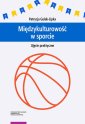 okładka książki - Międzykulturowość w sporcie Ujęcie