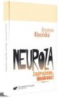 okładka książki - Neuroza. Zagrożone męskości