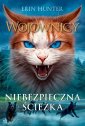 okładka książki - Niebezpieczna ścieżka. Wojownicy.