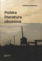 okładka książki - Polska literatura obozowa. Rekonesans