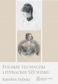 okładka książki - Polskie tłumaczki literackie XIX