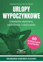 okładka książki - Urlopy wypoczynkowe. Ustalanie