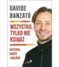 okładka książki - Wszystko, tylko nie ksiądz. Historia