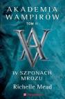 okładka książki - Akademia wampirów Tom 2 W szponach