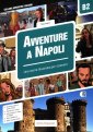 okładka podręcznika - Avventure A Napoli B2 Una Storia