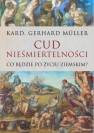 okładka książki - Cud nieśmiertelności. Co będzie