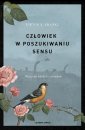 okładka książki - Człowiek w poszukiwaniu sensu.