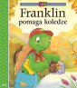 okładka książki - Franklin pomaga koledze