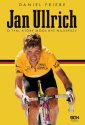 okładka książki - Jan Ullrich. O tym, który mógł