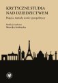 okładka książki - Krytyczne studia nad dziedzictwem.