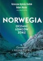 okładka książki - Norwegia oczami łowców zórz