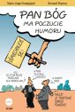 okładka książki - Pan Bóg ma poczucie humoru