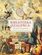 okładka książki - Biblioteka szaleńca. Największe