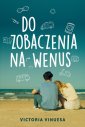 okładka książki - Do zobaczenia na Wenus