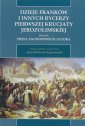 okładka książki - Dzieje Franków i innych rycerzy