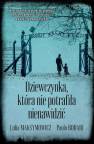 okładka książki - Dziewczynka, która nie potrafiła