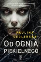 okładka książki - Od ognia piekielnego