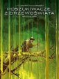 okładka książki - Poszukiwacze z Drzewoświata