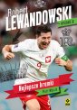 okładka książki - Robert Lewandowski Najlepsze bramki