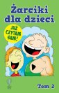 okładka książki - Żarciki dla dzieci. Tom 2. Już