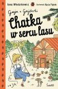 okładka książki - Chatka w sercu lasu. Gaja z Gajówki.