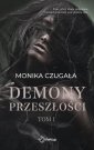 okładka książki - Demony przeszłości. Tom 1